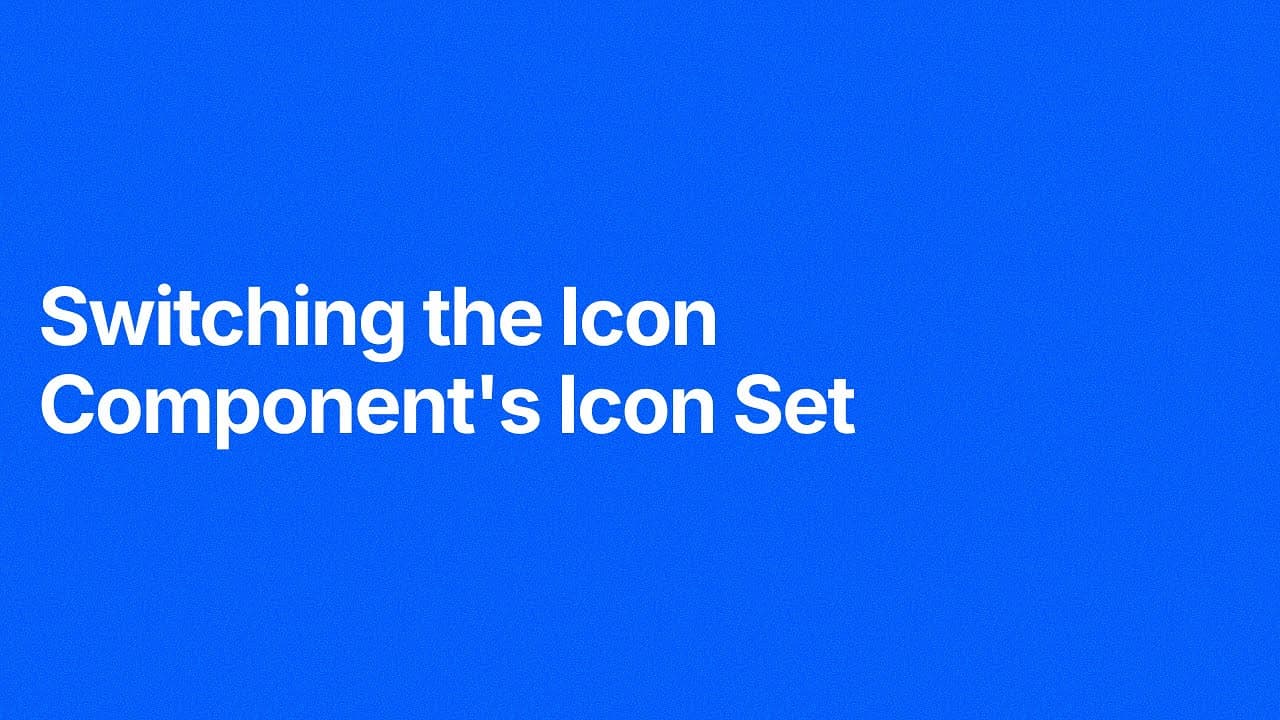 Switching the Icon component's icon set