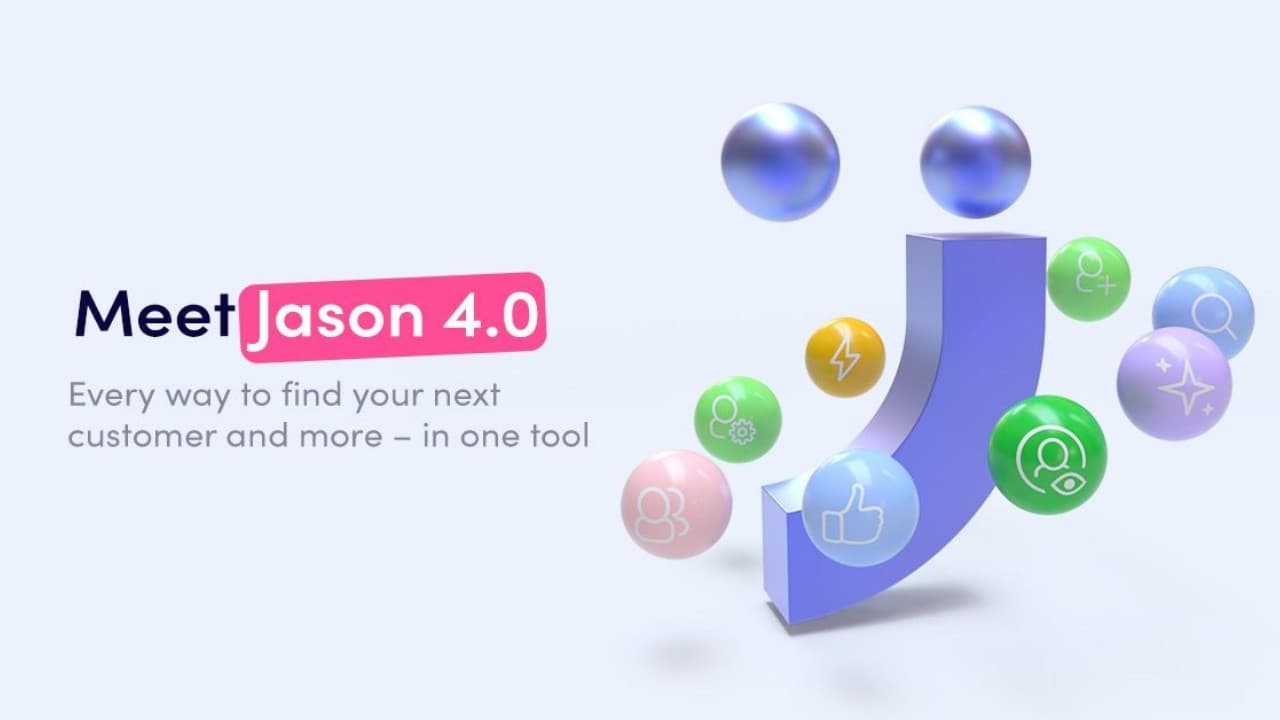 Jason 4.0 is here! Built for limitless prospecting and more