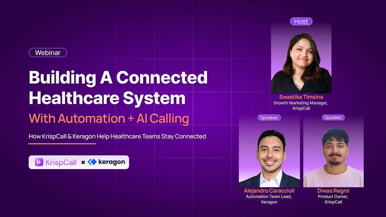 Building a Connected Healthcare System with Automation & AI Calling