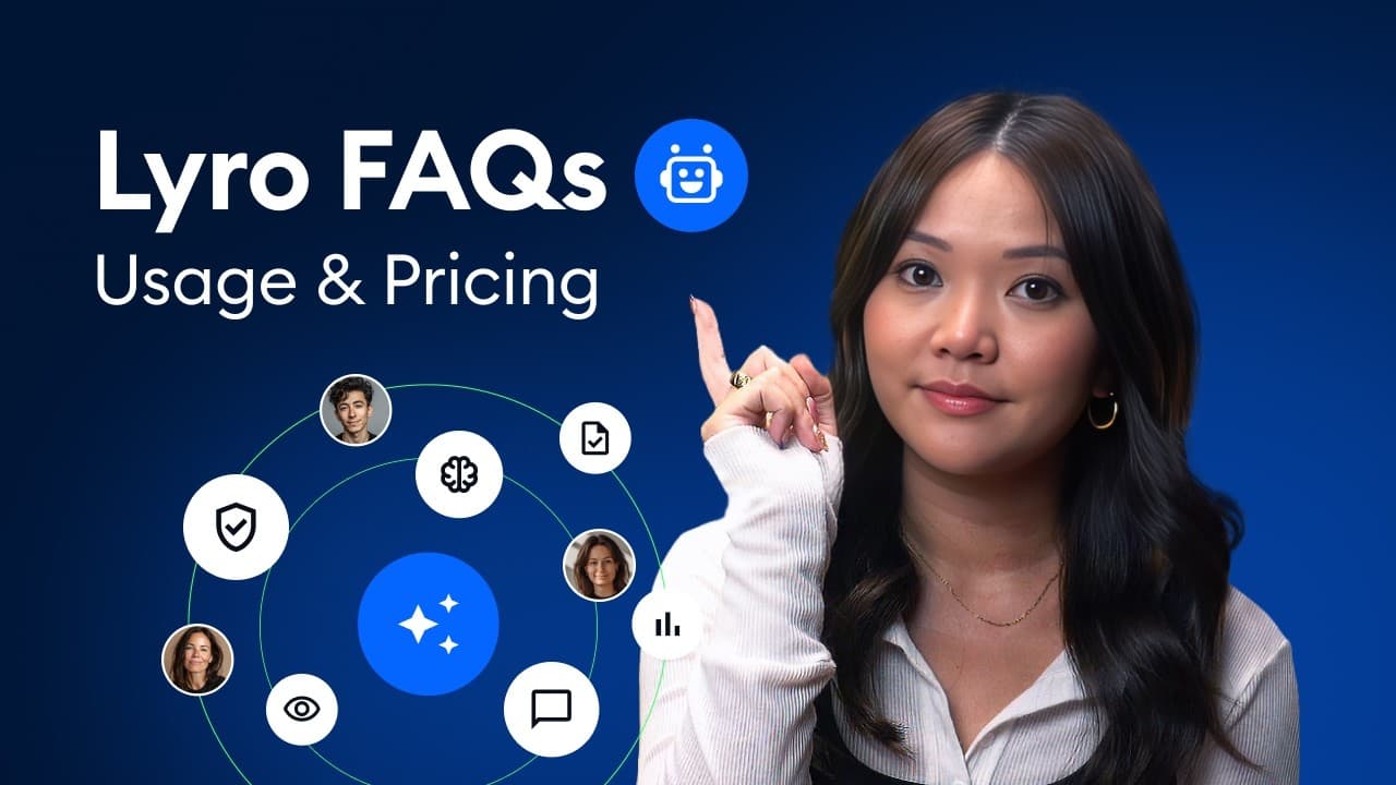 Lyro FAQs: Usage & Pricing