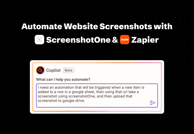 Automate Website Screenshots with ScreenshotOne & Zapier