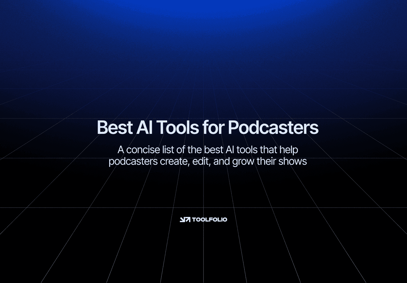 6 Best AI Tools for Podcasters for 2026