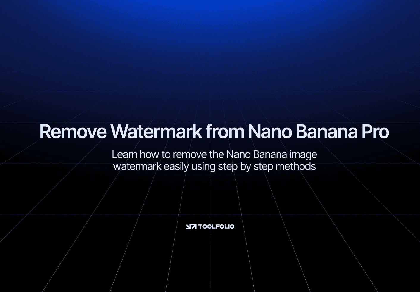How to Remove Watermark from Nano Banana Images (Guide)